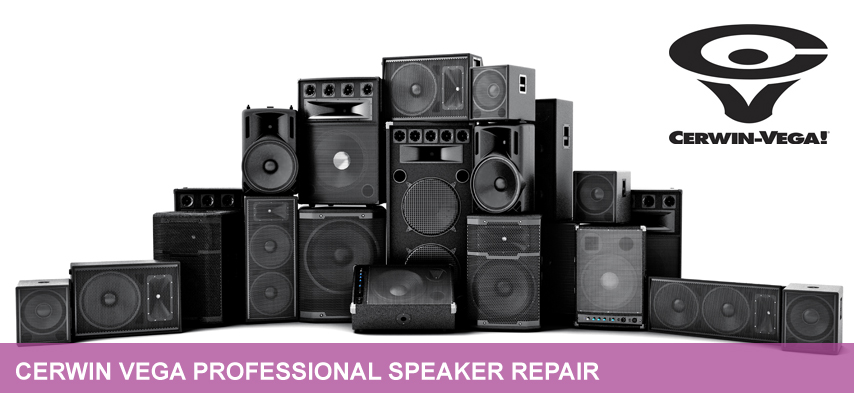 cerwin vega professional speaker repair